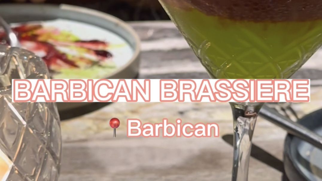Barbican Brassiere Restaurant Review